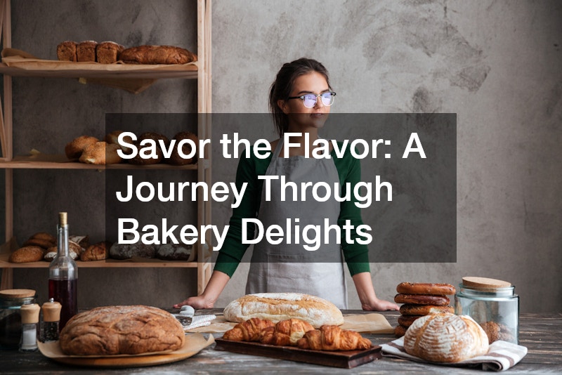 Savor the Flavor  A Journey Through Bakery Delights